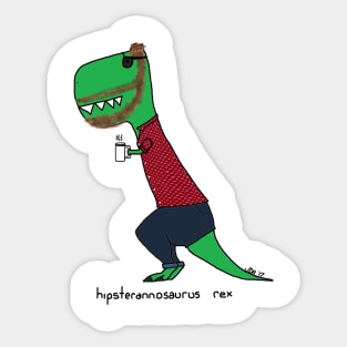 hipsterannosaurus rex Sticker